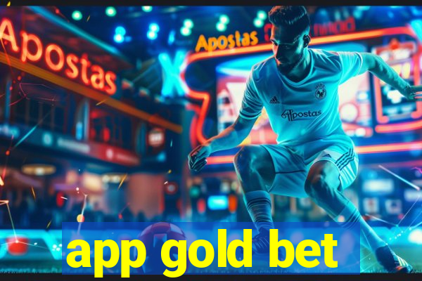 app gold bet